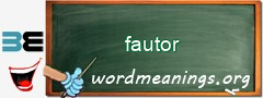 WordMeaning blackboard for fautor